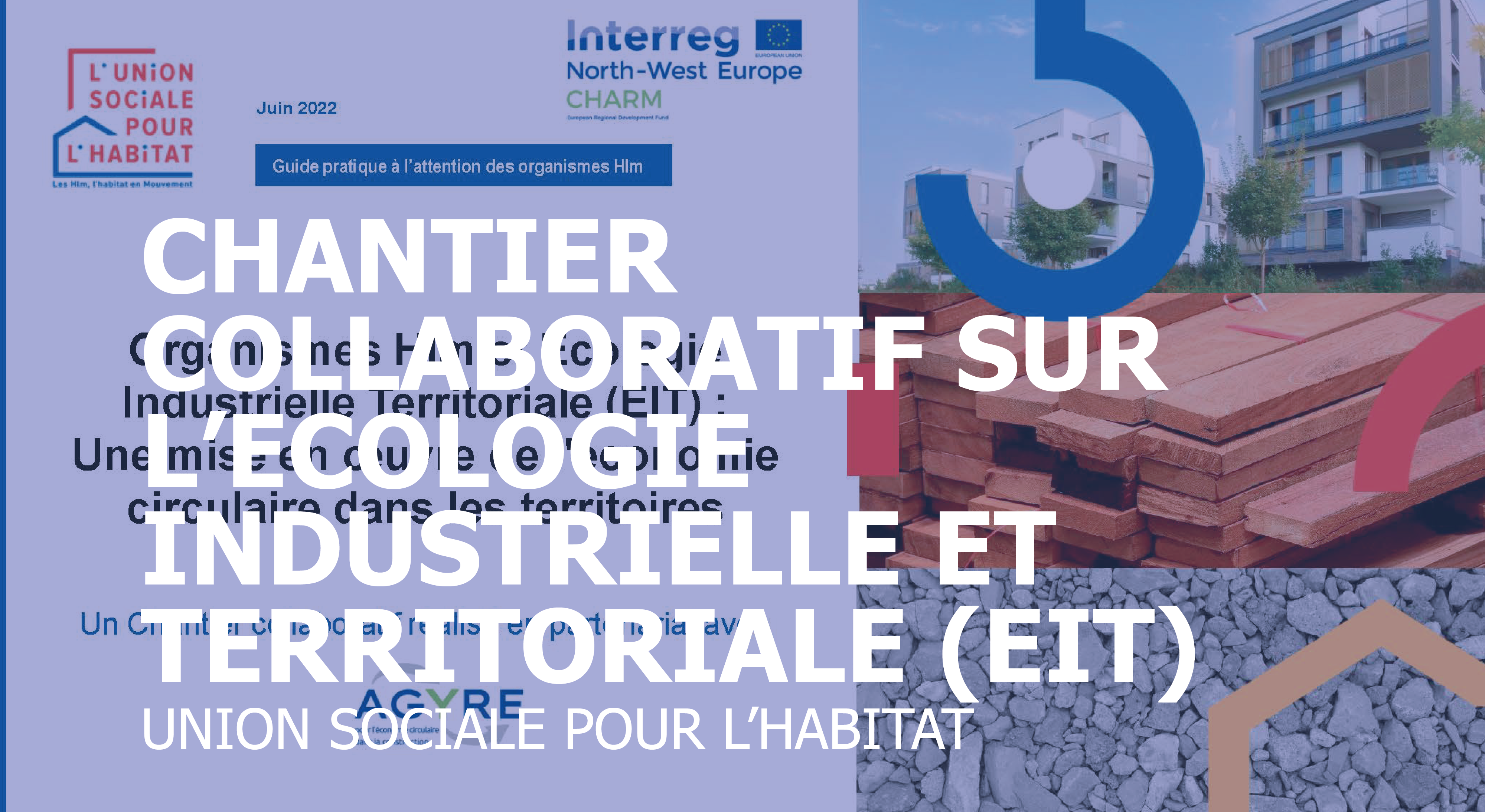 Chantier collaboratif sur l’Ecologie Industrielle et Territoriale (EIT)_USH Agyre
