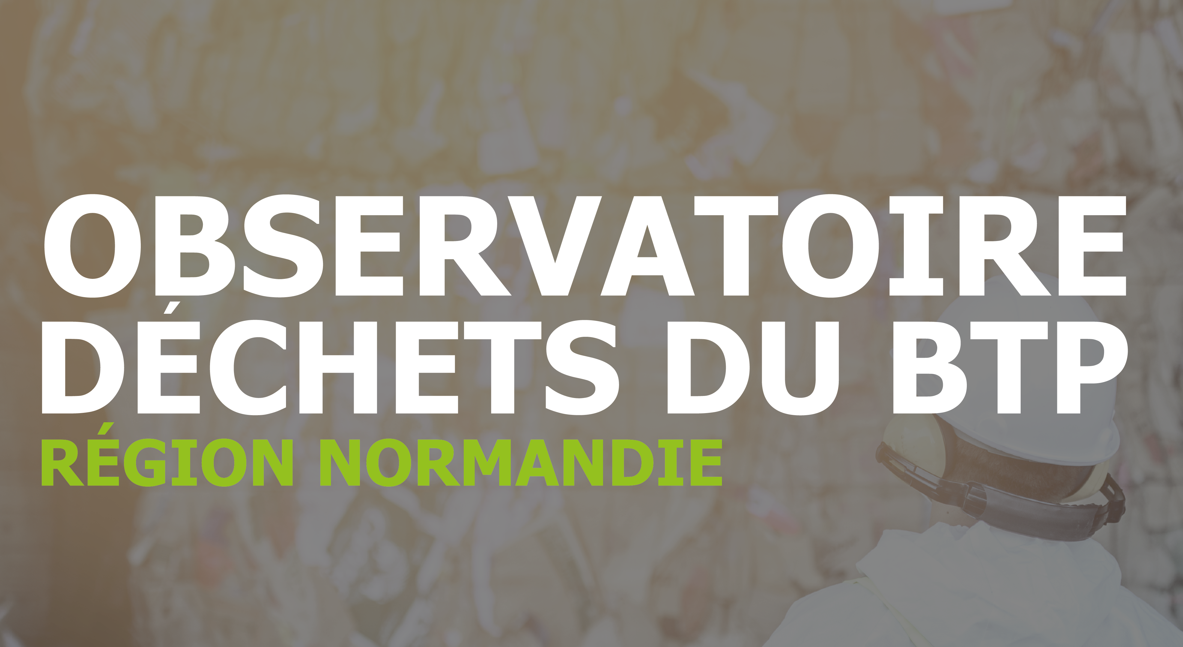 observatoire régional déchets btp normandir