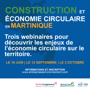 trois webinaires economie circulaire martinique