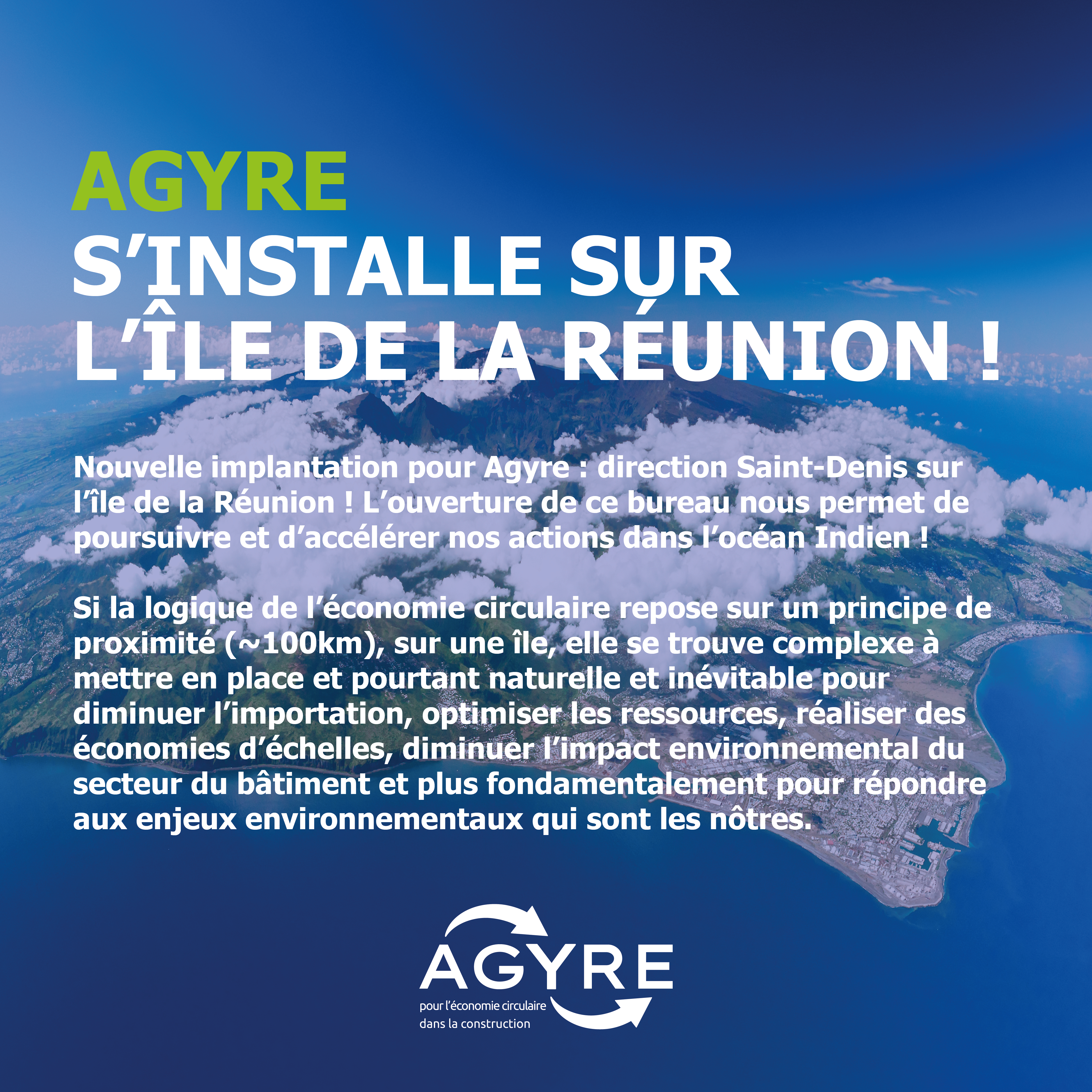 agyre s’installe sur l’ile de la reunion