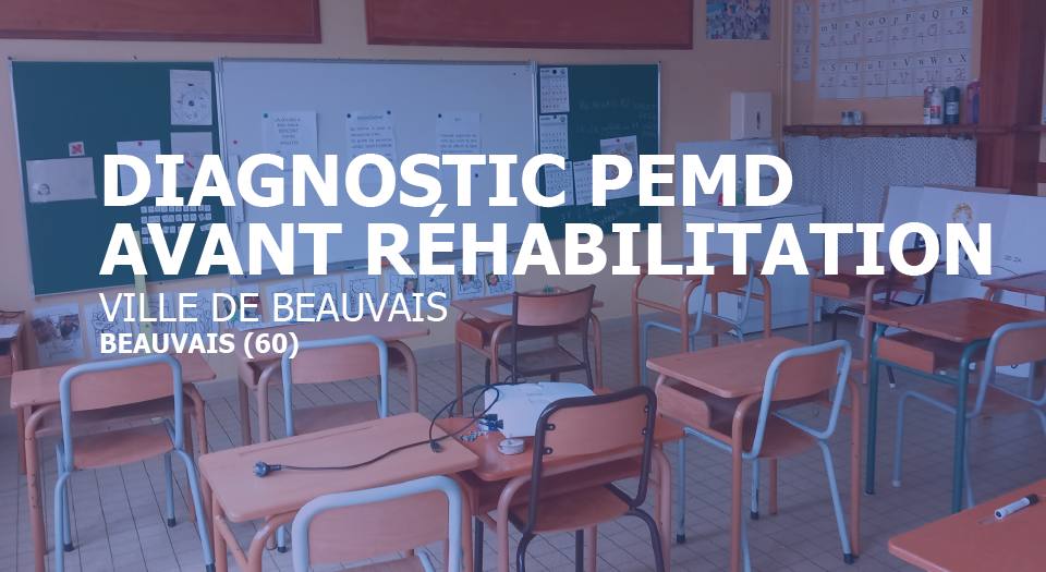 diagnostic PEMD avant réhabilitation_ville de beauvais