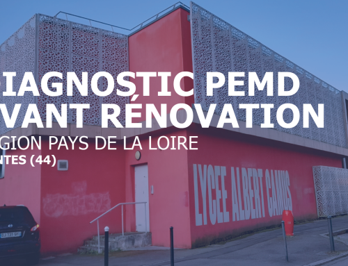Diagnostic PEMD avant rénovation du lycée Albert Camus | Région Pays de la Loire