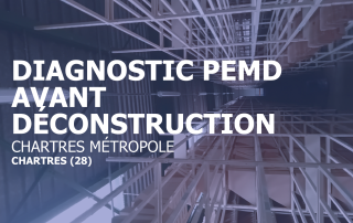 diagnostic pemd avant deconstruction everial chartres métropole