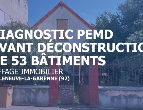Diagnostic PEMD avant déconstruction de 53 bâtiments | Eiffage Immobilier