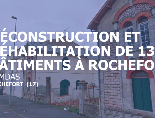 PEMD | Déconstruction de 13 bâtiments à Rochefort | SEMDAS